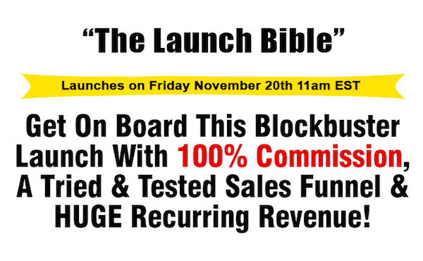 The Launch Bible affiliate program JV invite