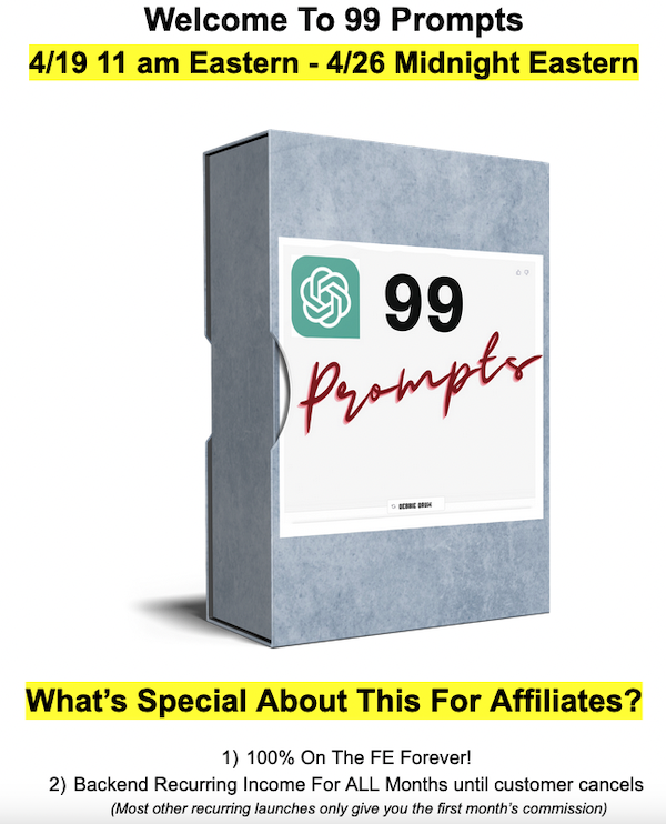 Debbie Drum + Jonathan Green - 99 Prompts Launch Affiliate Program JV Invite Page - Launch Day: Wednesday, April 19th 2023 @ 11AM EST - Wednesday, April 26th @ 11:59PM EST - 100% FE Commissions for Life PLUS Recurring!