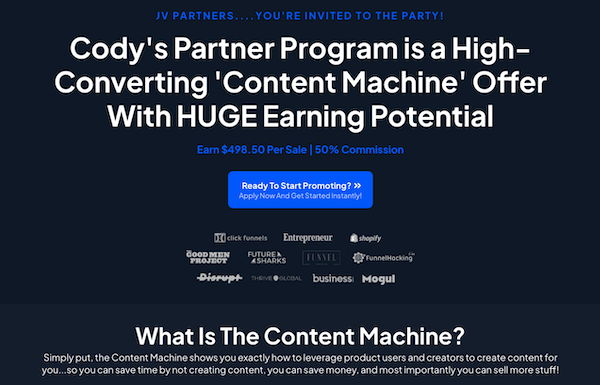Cody Neer - The Content Machine Affiliate Program JV Invite Page Evergreen Affiliate Program Announced: Friday, August 18th 2023 Earn $498.50 Per Sale!