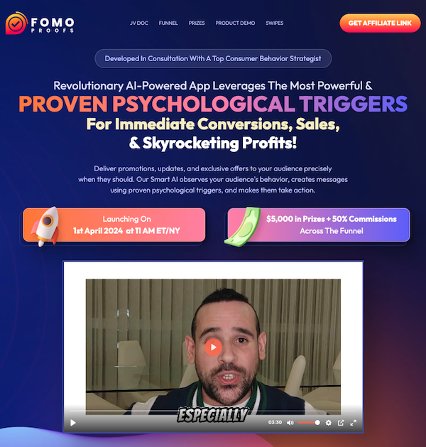 Firas Alameh + Rahul Gupta - FOMO Proofs Launch Affiliate Program JV Invite Page - Launch Day Is This Coming Monday, April 1st 2024 @ 11AM EST - Monday, April 8th 2024 - Revolutionary AI-Powered App Leverages The Most Powerful & PROVEN PSYCHOLOGICAL TRIGGERS For Immediate Conversions, Sales, & Skyrocketing Profits!
