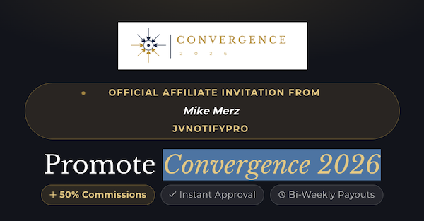 Ric Thompson - Convergence 2026 Evergreen Affiliate Program JV Invite Page Evergreen Affiliate Program Announced: Wednesday, June 17th 2026 Convergence 2026 is NOW Evergreen! Grab up to $400+ in Affiliate Commission … Anytime You Like!